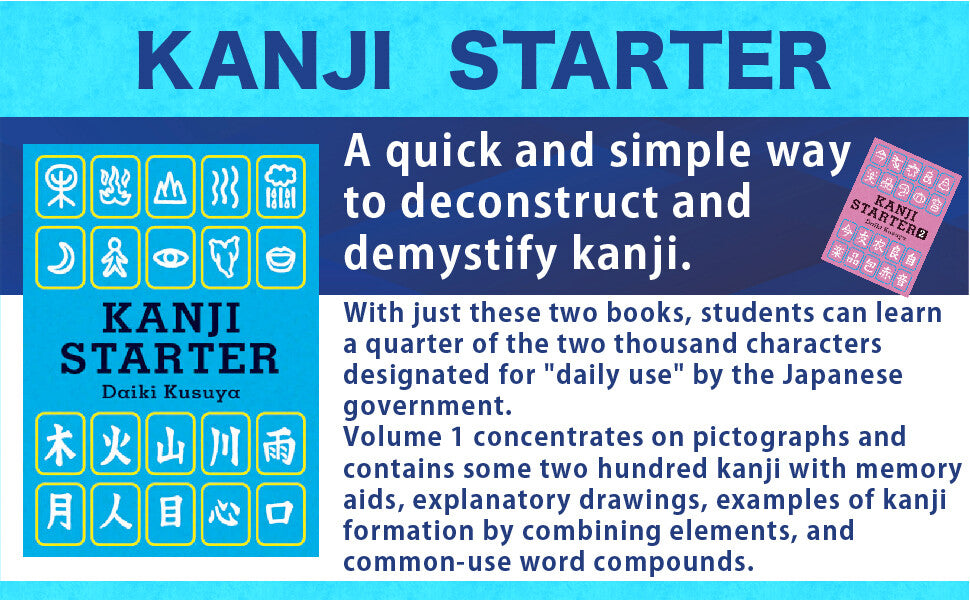 KANJI STARTER: Learn Kanji the Visual Way