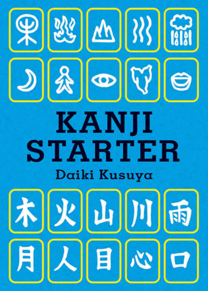 KANJI STARTER: Learn Kanji the Visual Way